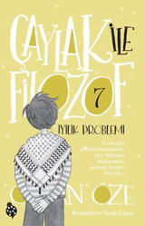 Çaylak İle Filozof 7 - İyilik Problemi Özkan Öze Uğurböceği