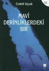 Mavi Derinliklerdeki Sır Cahit Uçuk Bilge Kültür Sanat
