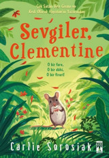 Sevgiler Clementine - O bir FareO Bir Dahi O bir Firari! Carlie Sorosiak Genç Timaş