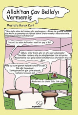 Allahtan Çav Bellayı Vermemiş Mustafa Burak Kurt Sapiens