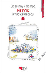 Pıtırcık Futbolcu Rene Goscinny, Jean-Jacques Sempe Can Çocuk Yayınları