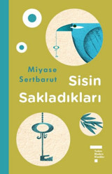 Sisin Sakladıkları Miyase Sertbarut Tudem Yayınları