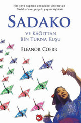 Sadako Eleanor Coerr Beyaz Balina Yayınları