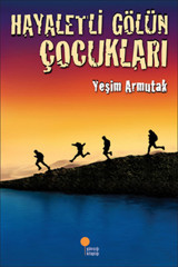 Hayaletli Gölün Çocukları Yeşim Saygın Armutak Günışığı Kitaplığı
