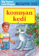 Konuşan Kedi Muzaffer İzgü Bilgi Yayınevi