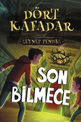 Dört Kafadar - Son Bilmece Zeynep Pendaz Mahzen