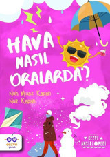 Hava Nasıl Oralarda? Nuh Muaz Kapan Cezve Çocuk