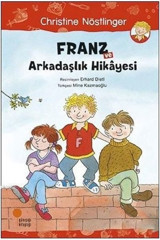 Franz ve Arkadaşlık Hikayesi Günışığı Kitaplığı