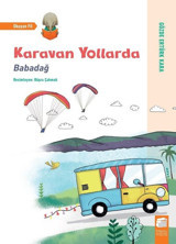 Karavan Yollarda-Babadağ Gözde Ertürk Kara Final Kültür Sanat Yayınları