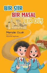 Bir Şiir Bir Masal Bir Düş Menzile Ocak Hayykitap