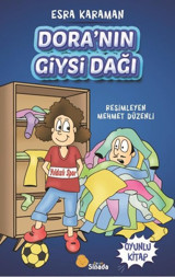 Dora'nın Giysi Dağı - Oyunlu Kitap Esra Karaman Sinada Çocuk