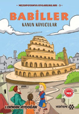 Babiller - Kanun Koyucular - Mezopotamya Uygarlıkları 3 Lokman Aydoğan Yeditepe Yayınevi