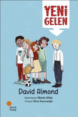 Yeni Gelen David Almond Günışığı Kitaplığı