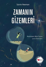 Zamanın Gizemleri Sylvie Neeman Can Çocuk Yayınları