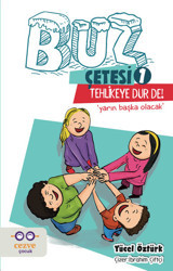 Tehlikeye Dur De!-Buz Çetesi 1 Yücel Öztürk Cezve Çocuk