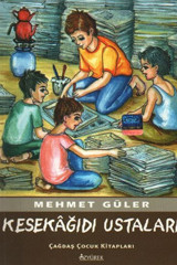 Kesekğıdı Ustaları Mehmet Güler Özyürek Yayınevi