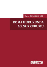 Roma Hukukunda Manus Kurumu Duygu Tahan Orhan On İki Levha Yayıncılık