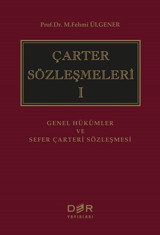 Çarter Sözleşmeleri 1 M. Fehmi Ülgener Der Yayınları