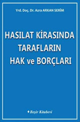 Hasılat Kirasında Tarafların Hak ve Borçları Azra Arkan Serim Beşir Kitabevi