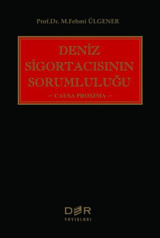 Deniz Sigortacısının Sorumluluğu M. Fehmi Ülgener Der Yayınları