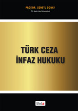 Türk Ceza İnfaz Hukuku Süheyl Donay Beta Yayınları