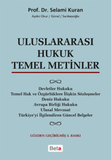 Uluslararası Hukuk Temel Metinler Selami Kuran Beta Yayınları