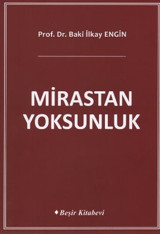 Mirastan Yoksunluk Baki İlkay Engin Beşir Kitabevi