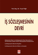 İş Sözleşmesinin Devri Yusuf Yiğit Ekin Basım Yayın