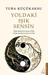 Yoldaki Işık Sensin Tuba Küçükaksu Destek Yayınları