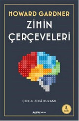 Zihin Çerçeveleri Howard Gardner Alfa Yayıncılık