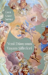Yeni Dünyanın Yaşam Şifreleri Ümit Grace Samur Doğan Novus