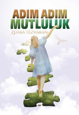 Adım Adım Mutluluk Zehra Tezvaran Tilki Kitap