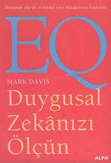 EQ-Duygusal Zekanızı Ölçün Mark Davis Alfa Yayıncılık