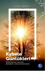 Kybele Günlükleri Sibel Bilgin Ray Yayıncılık