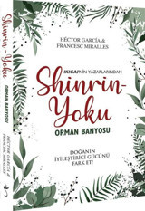 Shinrin Yoku-Orman Banyosu Francesc Miralles, Hector Garcia İndigo Kitap