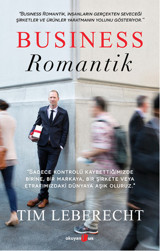 Business Romantik Tim Leberecht Okuyan Us Yayınları