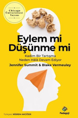 Eylem mi Düşünme mi Blake Vermeuley Pedagoji