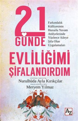 21 Günde Evliliğimi Şifalandırdım Nurulhüda Ayla Kırıkçılar Az Kitap