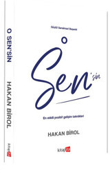 O Sen'sin-En Etkili Pozitif Gelişim Teknikleri Hakan Birol Kitapita