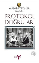 Protokol Doğruları Yasemin Tecimer Likya