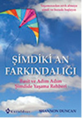 Şimdiki An Farkındalığı Shannon Duncan Kuraldışı Yayınları