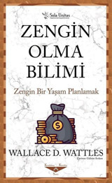 Zengin Olma Bilimi Wallace D. Wattles Sola Unitas