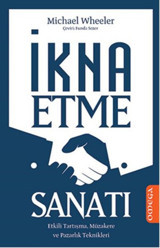İkna Etme Sanatı Michael Wheeler Omega