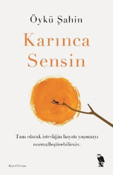 Karınca Sensin Öykü Şahin Nemesis Kitap
