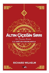 Altın Çiçeğin Sırrı Richard Wilhelm Yol Yayınları