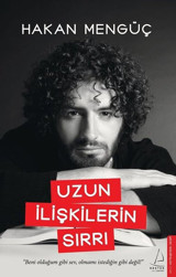 Uzun İlişkilerin Sırrı Hakan Mengüç Destek Yayınları