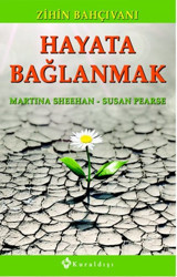 Hayata Bağlanmak Susan Pearse, Martina Sheehan Kuraldışı Yayınları