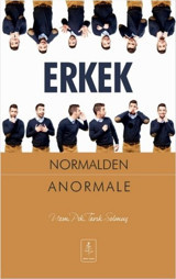 Erkek Normalden Anormale Tarık Solmuş Nobel Yaşam