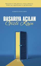 Başarıya Açılan Gizli Kapı Florence Scovel Shinn Mahzen