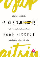 Yap Gitsin Şu İşi Noor Hibbert Flamingo